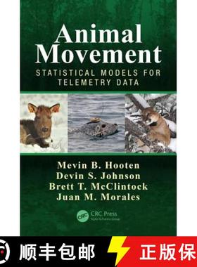 【3-4周达】Animal Movement: Statistical Models for Telemetry Data [9781466582149]