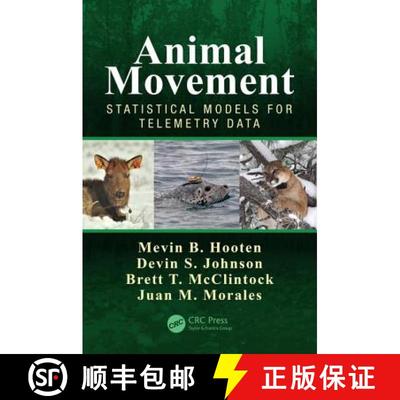 【3-4周达】Animal Movement: Statistical Models for Telemetry Data [9781466582149]