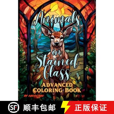 【3-4周达】Animals in Stained Glass Advanced Coloring Book [9781088268223]