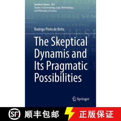 【3-4周达】精装 The Skeptical Dynamis and Its Pragmatic Possibilities [9783030924065]