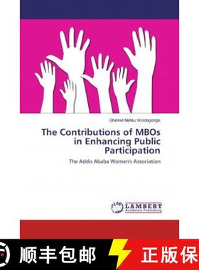 预订 The Contributions of MBOs in Enhancing Public Participation [9786200270511]