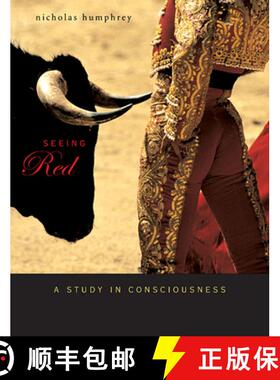【3-4周达】Seeing Red: A Study in Consciousness [9780674030541]