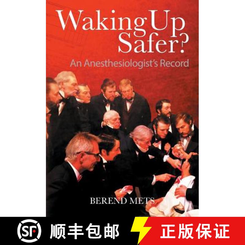 【2-3周达】Waking Up Safer?: An Anesthesiologist's Record [9781781327494]