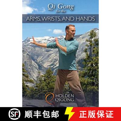 【3-4周达】Qi Gong for the Arms, Wrists, and Hands [9781594395482]