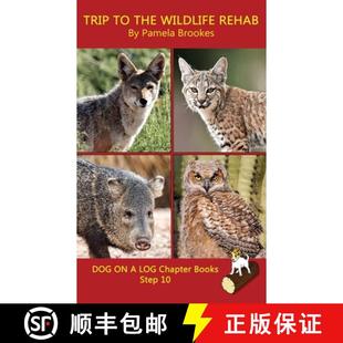 【3-4周达】Trip To The Wildlife Rehab Chapter Book: Sound-Out Phonics Books Help Developing Readers, ... [9781648310805]