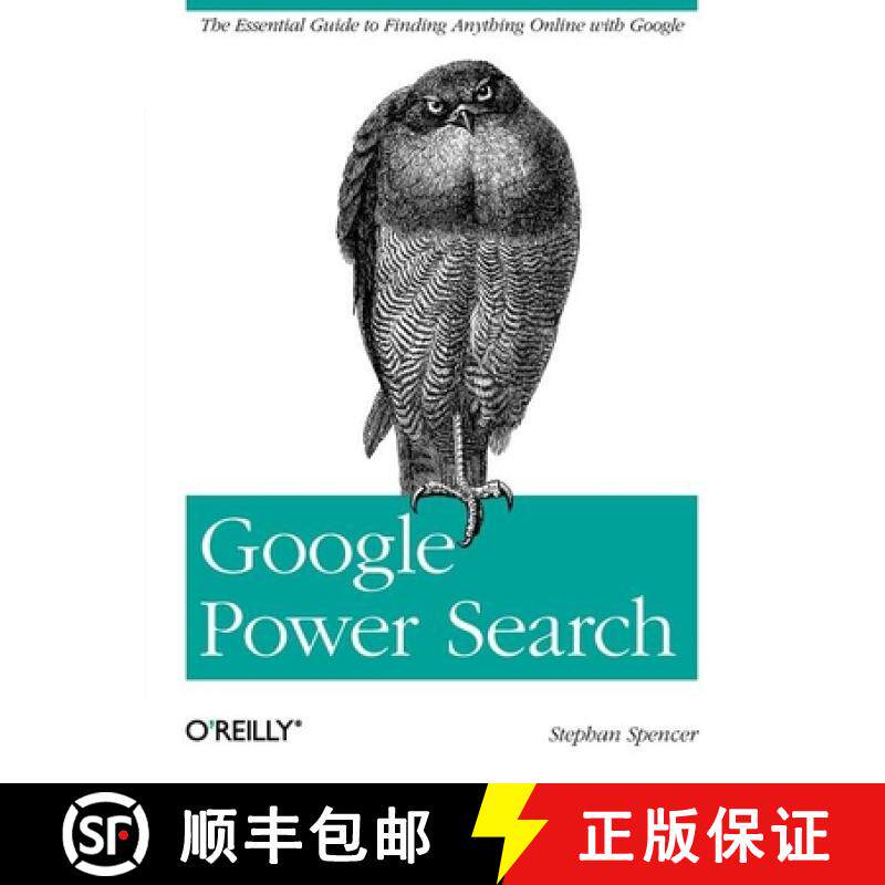 【3-4周达】Google Power Search: The Essential Guide to Finding Anything Online with Google [9781449311568]