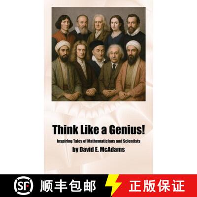 【3-4周达】精装 Think Like a Genius!: Inspiring Tales of Mathematicians and Scientists [9798902891871]