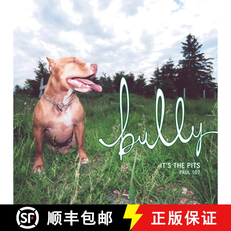 【3-4周达】Bully: It's the Pits [9781550226638]