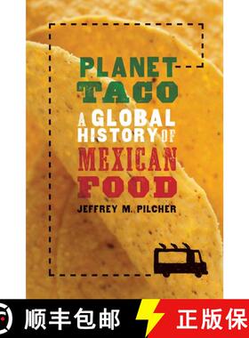 【3-4周达】Planet Taco: A Global History of Mexican Food [9780190655778]