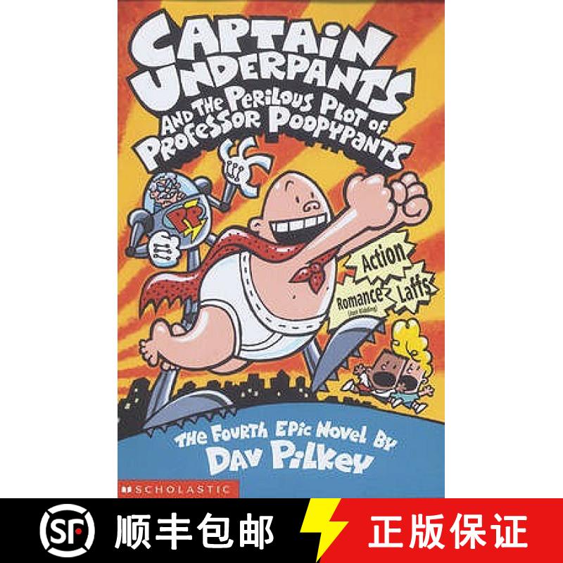 Captain Underpants and the Perilous Plot of Professor Poopypants [9780439998192]