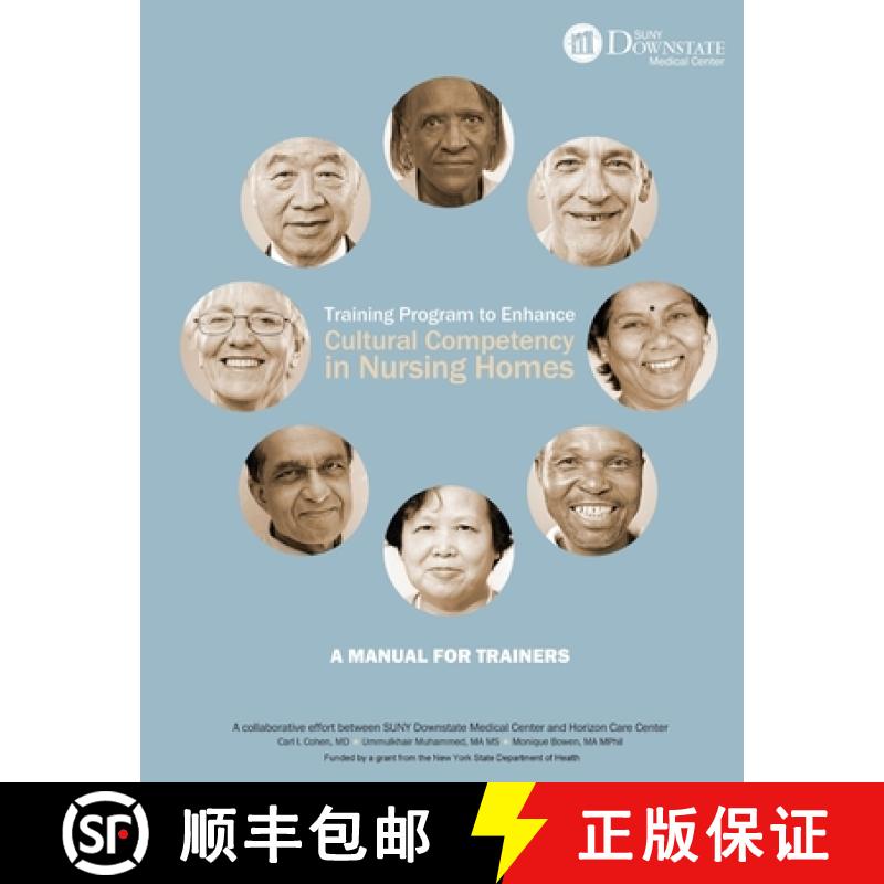 【2-3周达】Training Program to Enhance Cultural Competency in Nursing Homes [9781105269011]