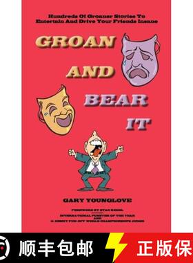 【3-4周达】Groan And Bear It [9780982938317]