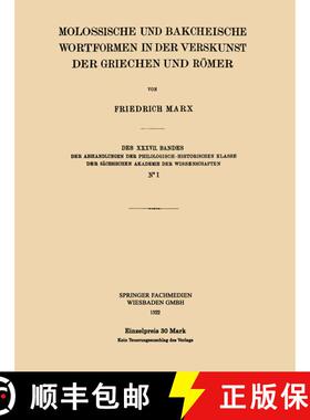 【3-4周达】Molossische Und Bakcheische Wortformen in Der Verskunst Der Griechen Und Roemer [9783663152972]