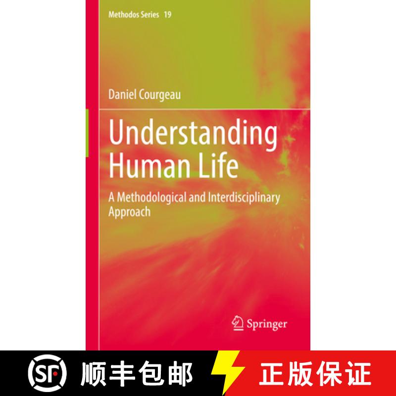 【3-4周达】Understanding Human Life : A Methodological and Interdisciplinary Approach [9783031161421]