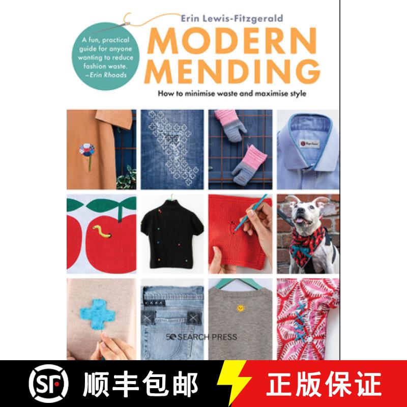 【2-3周达】Modern Mending: How to Minimize Waste and Maximize Style [9781782219606]
