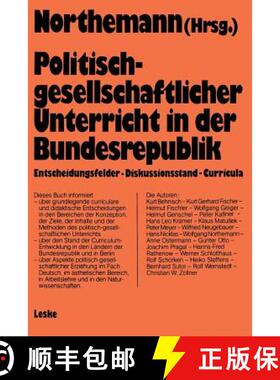 【3-4周达】Politisch-Gesellschaftlicher Unterricht in Der Bundesrepublik: Curricularer Stand Und Entw... [9783663013785]