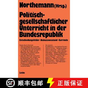 【3-4周达】Politisch-gesellschaftlicher Unterricht in der Bundesrepublik: Curricularer Stand und Entw... [9783663013785]