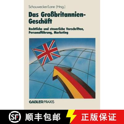【3-4周达】Das Großbritannien-Geschäft : Rechtliche und steuerliche Vorschriften Personalführung ... [9783409196079]