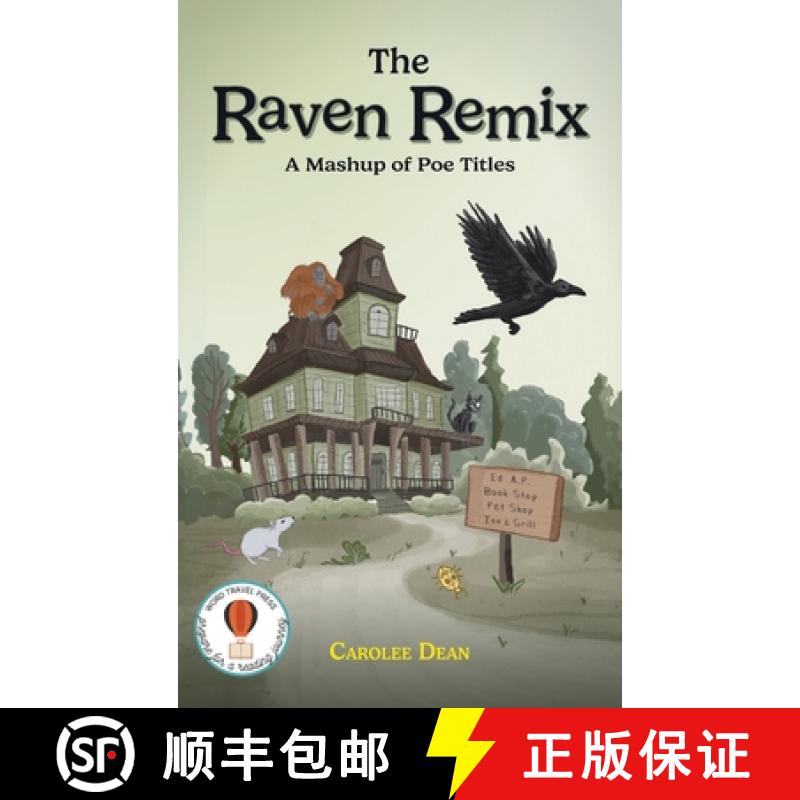 【2-3周达】The Raven Remix: A Mashup of Poe Titles [9798988875550]