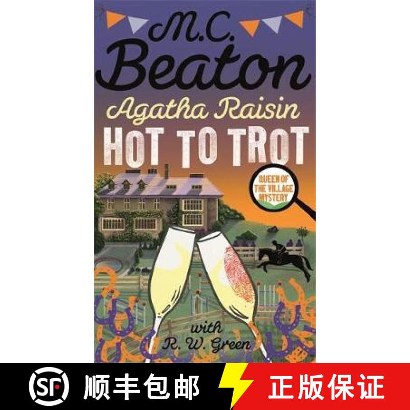 【3-4周达】Agatha Raisin: Hot to Trot [9781472127037]