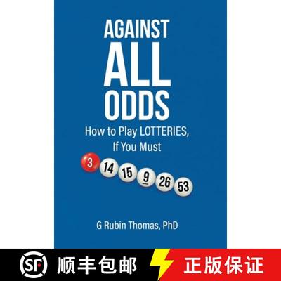 【3-4周达】Against All Odds: How to Play LOTTERIES, If You Must [9780228822943]