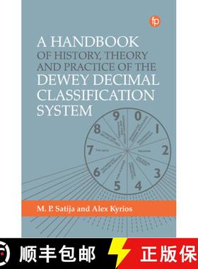 【3-4周达】A Handbook of History, Theory and Practice of the Dewey Decimal Classification System [9781783306107]