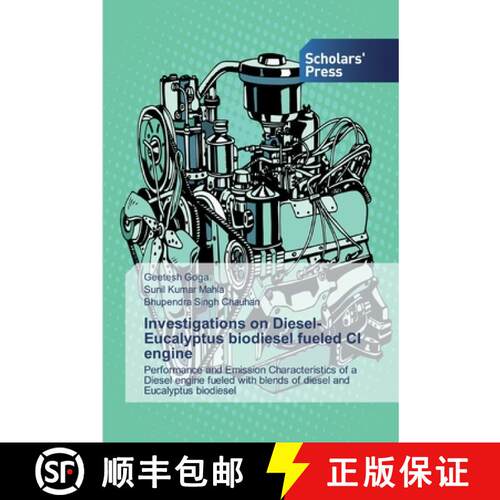 预订 Investigations on Diesel-Eucalyptus biodiesel fueled CI engine [9786138917496]