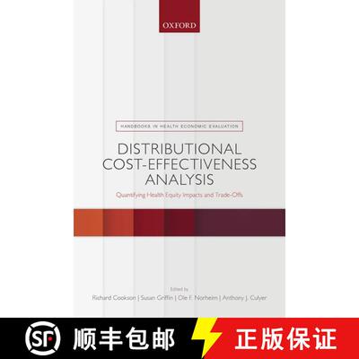 【3-4周达】Distributional Cost-Effectiveness Analysis: Quantifying Health Equity Impacts and Trade-Offs [9780198838197]