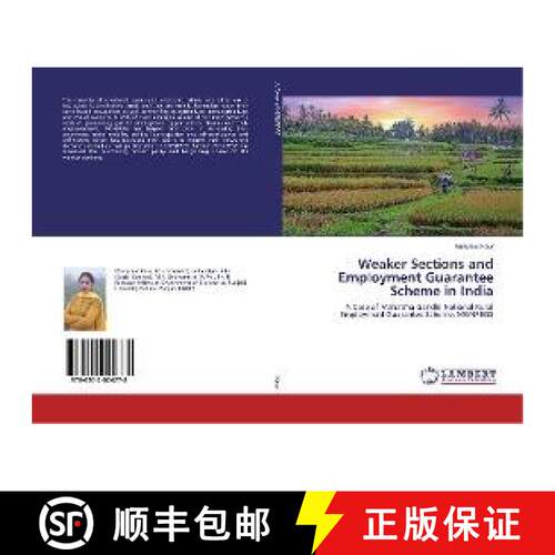 预订 Weaker Sections and Employment Guarantee Scheme in India [9786202024778]
