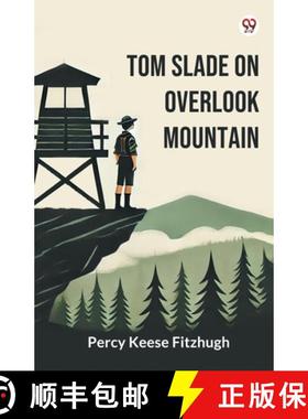 【3-4周达】Tom Slade On Overlook Mountain (Edition1) [9789370424609]