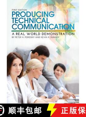预订 Producing Technical Communication: A Real World Demonstration [9781626617582]