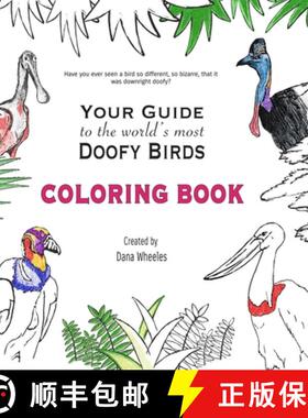 【3-4周达】Your Guide to the World's Most Doofy Birds Coloring Book [9781736601525]