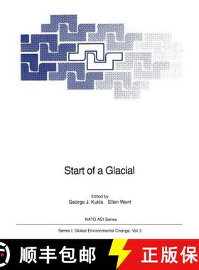 【3-4周达】Start of a Glacial: Proceedings of the NATO Advanced Research Workshop on Correlating Reco... [9783642769566]