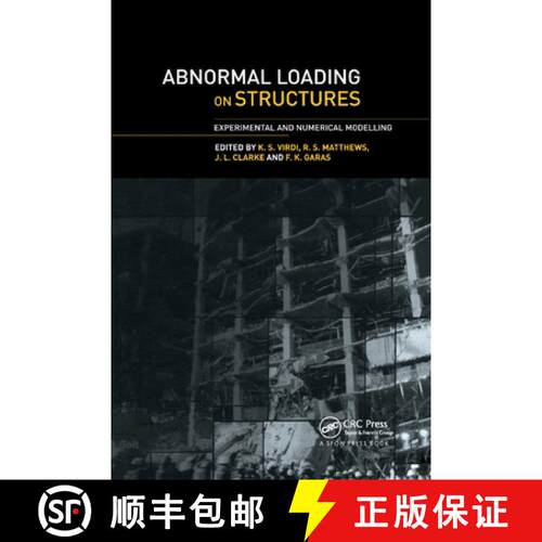【3-4周达】Abnormal Loading on Structures : Experimental and Numerical Modelling [9780367865405]