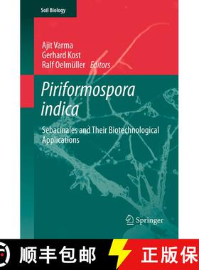 【3-4周达】Piriformospora indica : Sebacinales and Their Biotechnological Applications [9783642338014]