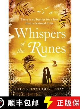 【3-4周达】Whispers of the Runes : An enthralling and romantic timeslip tale [9781472282675]