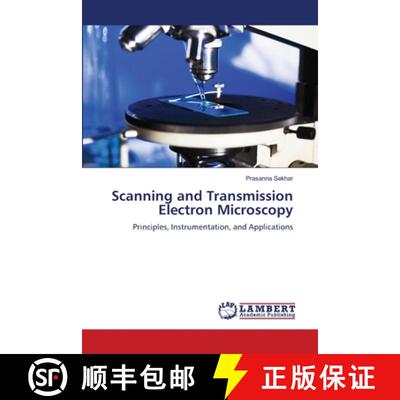 【3-4周达】Scanning and Transmission Electron Microscopy: Principles, Instrumentation, and Applicatio... [9786209591341]