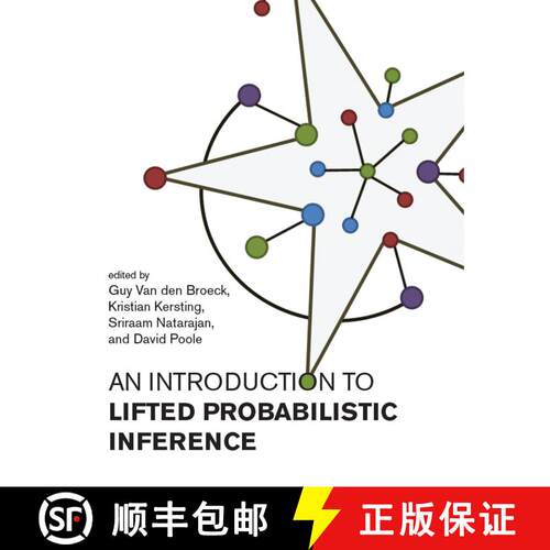 【3-4周达】An Introduction to Lifted Probabilistic Inference [9780262542593]