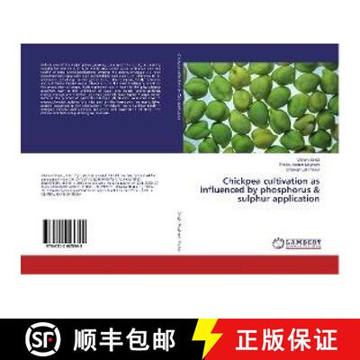 预订 Chickpea cultivation as influenced by phosphorus & sulphur application [9786202025348]