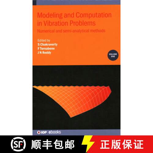 【3-4周达】精装 Modeling and Computation in Vibration Problems, Volume 1 : Numerical and semi-analyti... [9780750334815]