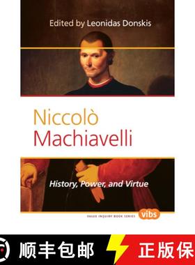 预订 Niccolo Machiavelli: History, Power, and Virtue [9789042032774]