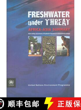预订 Freshwater Under Threat: Africa and Asia Summary: Vulnerability Assessment of Freshwater Resourc... [9789280729528]