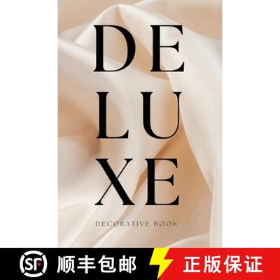 【3-4周达】Deluxe Decorative Book: Display on a Shelf or Coffee Table for Home Decor and Modern Inter... [9781803932262]