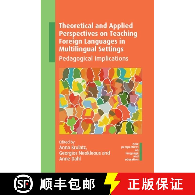 【3-4周达】Theoretical and Applied Perspectives on Teaching Foreign Languages in Multilingual Setting... [9781788926416]