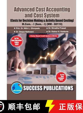 【3-4周达】Costs  for  Decision  Making  & Activity Based Costing,First Year ,M.Com,Sem-I-English [9788119180455]