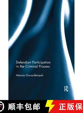 【3-4周达】Defendant Participation in the Criminal Process [9780367075545]