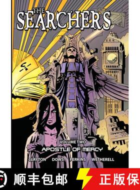 预订 The Searchers - Volume 2: Apostle of Mercy [9781544298566]