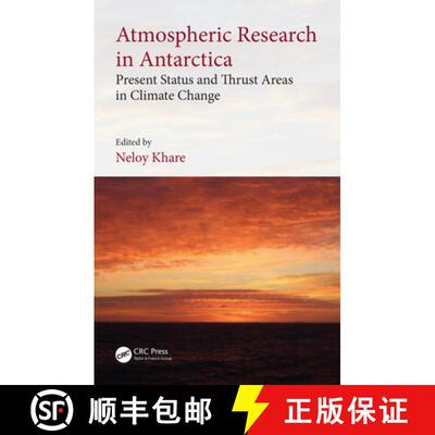 【3-4周达】精装 Atmospheric Research in Antarctica: Present Status and Thrust Areas in Climate Change [9780367408800]