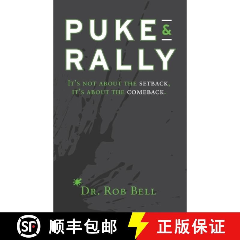 【3-4周达】Puke & Rally: It's not about the setback, it's about the comeback [9781734358803]