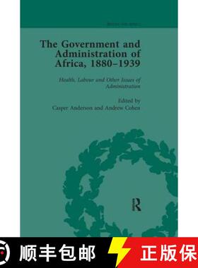 【3-4周达】The Government and Administration of Africa, 1880-1939 Vol 5: Health, Labour and Other Iss... [9781138661011]